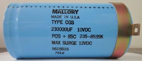 MALLORY 5615515 235-8535K  TYPE CGS Capacitor 230000 MFD UF 10 VDC MAX 12 VDC