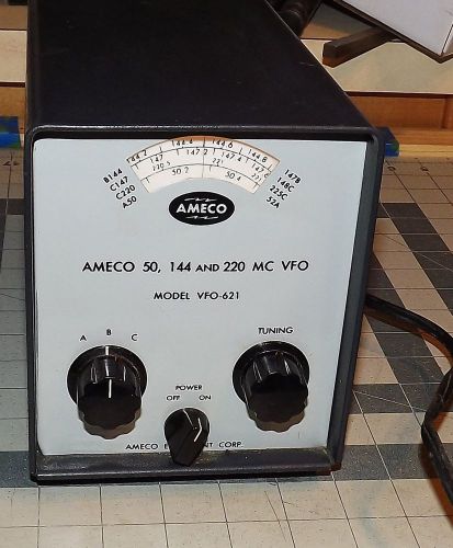 AMECO 50, 144 &amp; 220 MC VFO, MODEL VFO-621: Variable Frequency Oscillator
