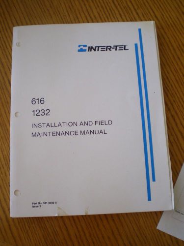 Intertel 616/1232 Installation and Field Manual