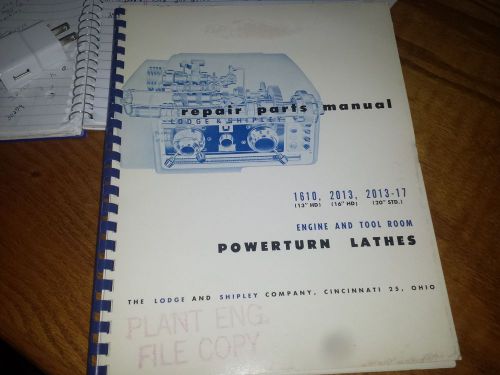 Lodge and Shipley Powerturn 1610 , 2013, 2013-17 Parts Manual