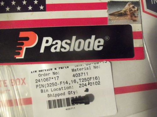 &#034;Genuine&#034; Paslode  Part # 403711  PIN(3250-F14,16,T250F16)