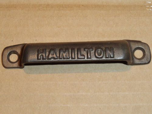 Vintage Unique Printing Industrial Hamilton Cast Iron Case/Drawer Pull