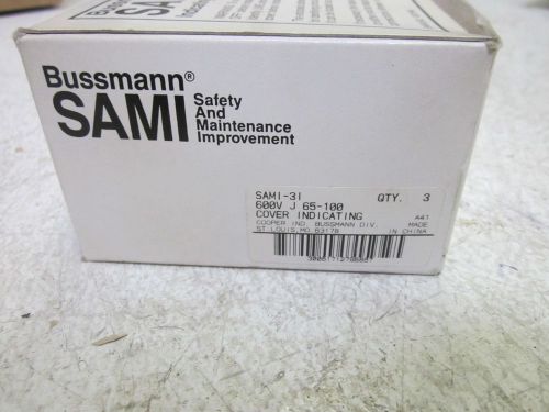 LOT OF 3 BUSSMAN SAM1-31 COVER INDICATING FUSE HOLDER 600V *NEW IN A BOX*