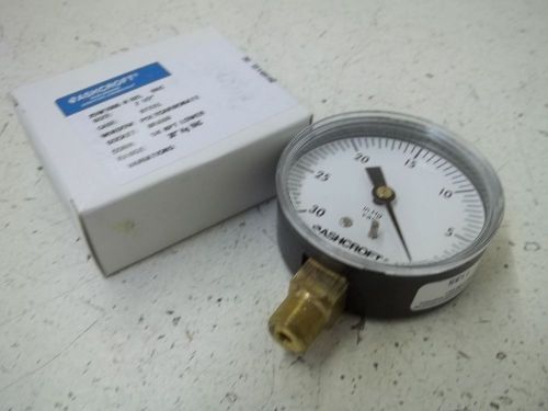 Ashcroft 25w1005h02lvac gauge 30-0 psi *new in a box* for sale