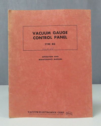 Veeco Vacuum Gauge Control Panel Type RG Operation &amp; Maintenance Manual