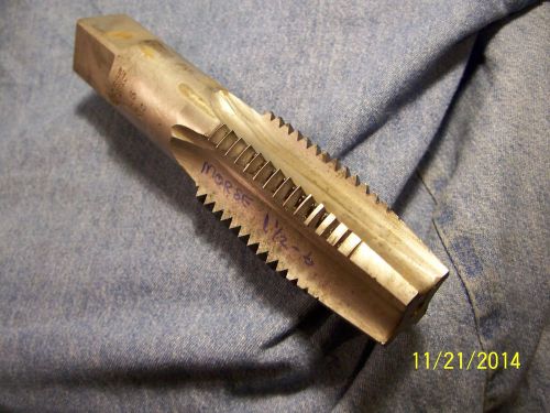 Morse 1 1/2 - 6 hss 4 flute start tap machinist tooling taps n tools for sale