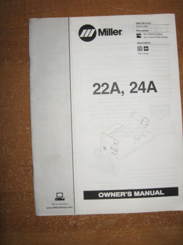 Miller 22a, 24a wire feeder owners parts manual om-193 472j for sale