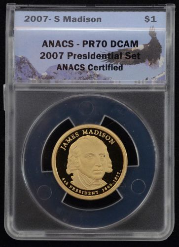 2007 S James Madison Presidential One Gold Dollar Proof-ANACS PR70 DCAM RARE