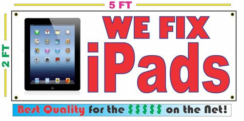 WE FIX iPADS Banner Sign LARGER SIZE Best Quality for the $$$ Full Color