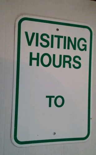 Visiting Hours __ to__ 12x18 Metal Sign