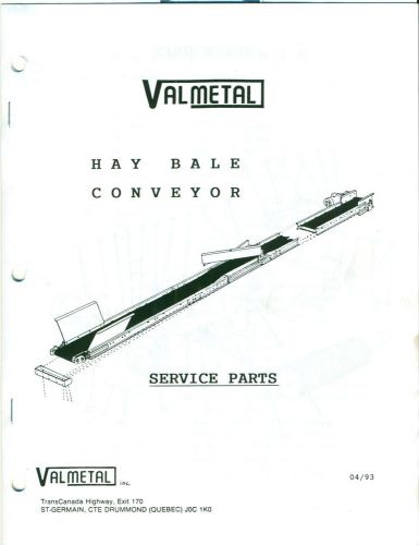 VALMETAL Hay Bale Conveyor SERVICE PARTS (AN-63)
