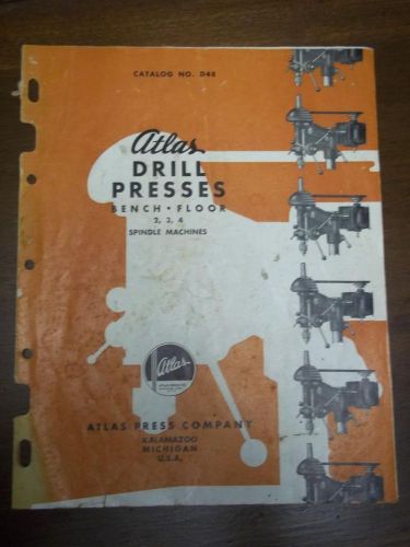 Vtg Atlas Press Co Brochure~Drill Press~Bench/Floor~Spindle Machines~Catalog