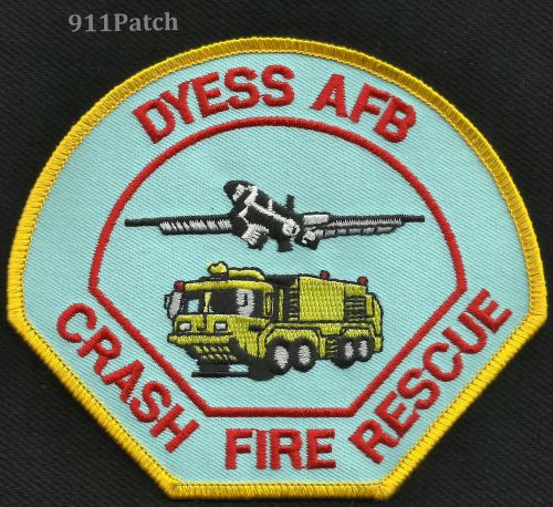 DYESS AFB, TX - Crash Fire Rescue FIREFIGHTER PATCH Fire Department-
							
							show original title