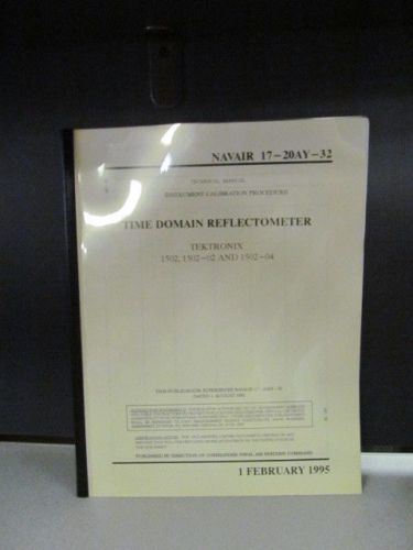 Tektronix 1502, 1502-02 and 1502-04:  Time Domain Reflectometer Technical Manual