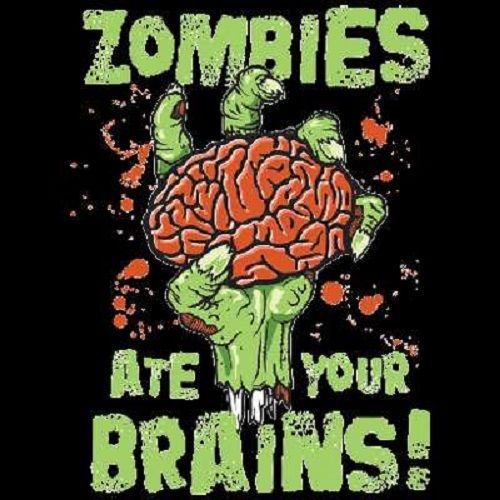 Zombies Ate My Brain HEAT PRESS TRANSFER for T Shirt Sweatshirt Tote Fabric 725e