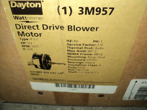 Dayton 3m957 motor 1/3 hp ,1075 rpm, 230 v , 1 ph , 48yz fr ,  blower motor for sale
