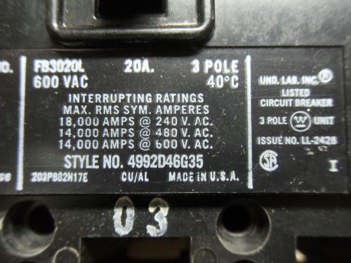 (A0) 1 USED WESTINGHOUSE FB3020L 30A 600VAC CIRCUIT BREAKER