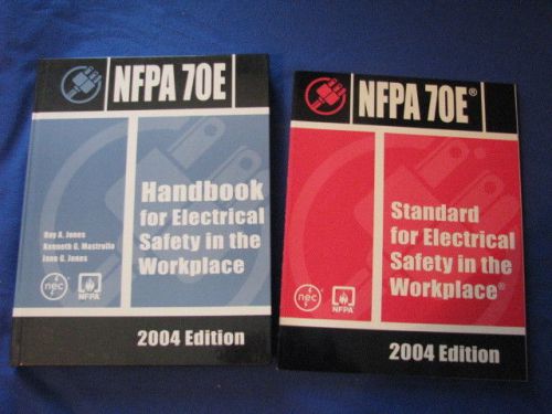NFPA 70E Standard for Electrical Safety in the Workplace and Handbook