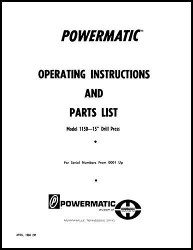 Powermatic Model 1150 15 Inch Drill Press Early Manual