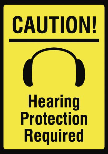 Protect Ear Caution Hearing Protection Required New Warning Signs Single Sign US