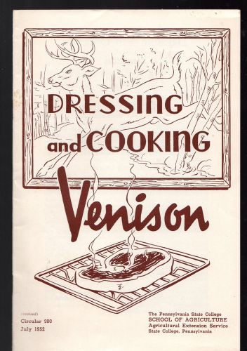 VINTAGE EPHEMERA ~ 88BB DRESSING AND COOKING VENNISON 1952