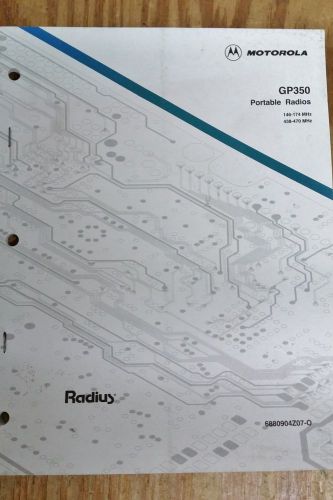 Motorola Radius GP350 Portable Radio Service Manual, UHF &amp; VHF