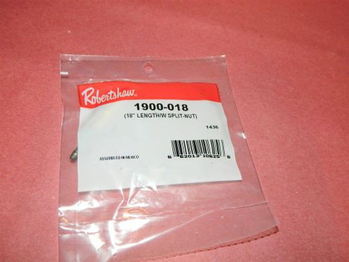 Robertshaw 1900-018  18&#034; Length with Split Nut FREE FIRST CLASS USA SHIPPING