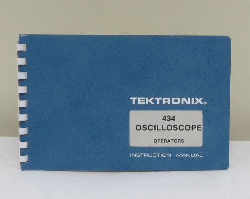 Tektronix 434 Oscilloscope Operators Manual