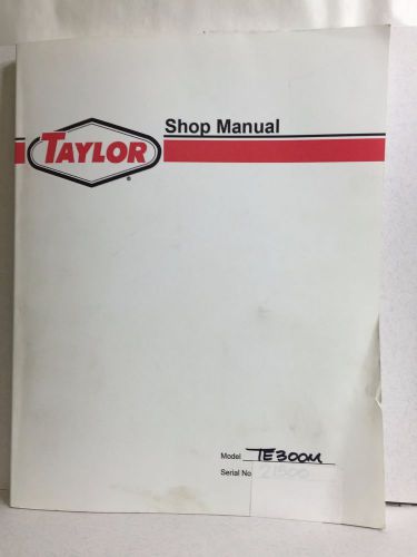 Taylor Forklift Model TE300M Shop Manual (Electronic Version)