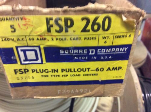 Square D Fsp 260 Unused 2 Pole 60 Amp Fuse Pull Out.