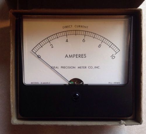 IDEAL PRECISION Meter 0-10 Amperes NIB NOS Model K460 P-C Direct Current