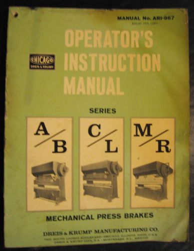 Chicago series a/b, c/l, m/r, operators instruction manual for sale