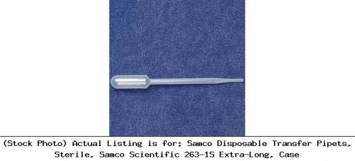 Samco Disposable Transfer Pipets, Sterile, Samco Scientific 263-1S Extra-Long
