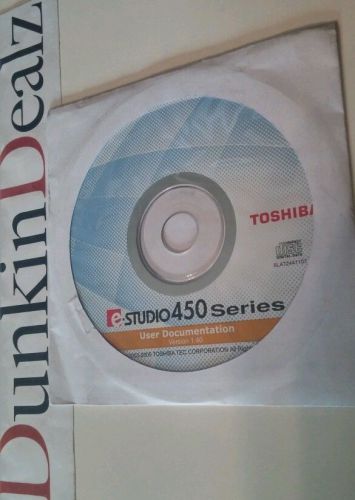 1 Toshiba e-STUDIO 450 Series User Documentation Disc CD Version 1.40 New Sealed