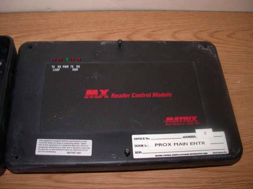 Matrix 801 MX reader control module RCM model 01-13041A 5N44 free s/h