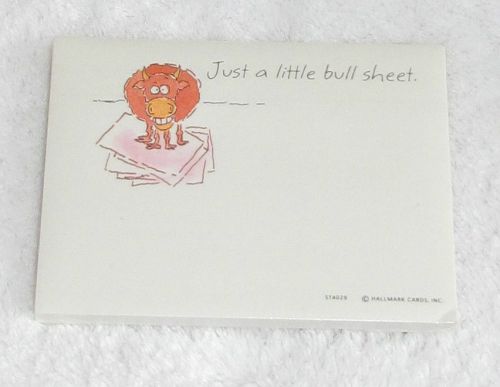 NEW! VINTAGE HALLMARK CARDS, INC &#034;JUST A LITTLE BULL SHEET&#034; POST-IT NOTES PAD