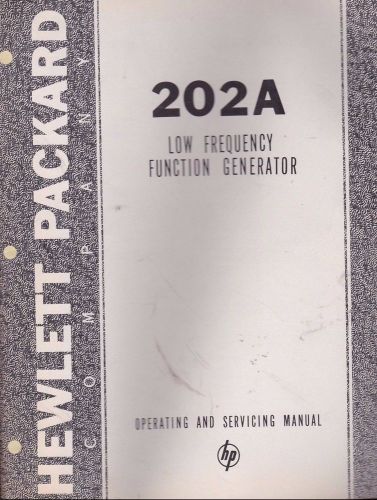 Operating Service Manual HP 202A Function Generator Hewlett Packard Fast Ship