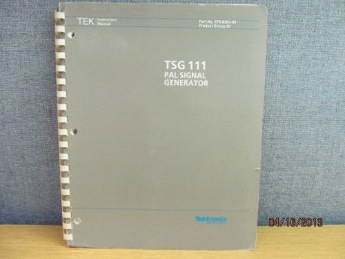 TEKTRONIX TSG111 PAL Signal Generator Instruction Manual w/schematics (11/91)