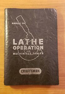 Craftsman Manual of Lathe Operation 28th Edition 1974