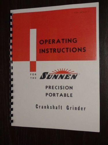 Sunnen Portable Crankshaft Grinder Instruction Manual
