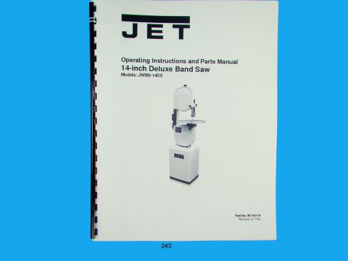 Jet JWBS-14DX   Band Saw  Operators &amp; Parts List  Manual  *243