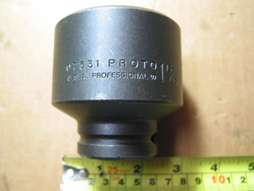 PROTO---07531 Impact Socket---3/4 inch drive---6 point---1-15/16 inch---USA MADE