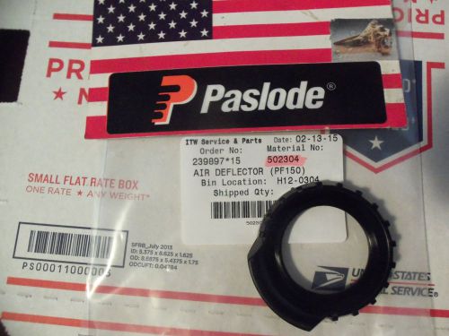 &#034;Genuine&#034; Paslode  Part # 502304 AIR DEFLECTOR (PF150PP)