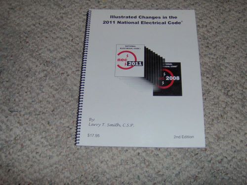 2011 National Electric code changes Illustrated great for test study
