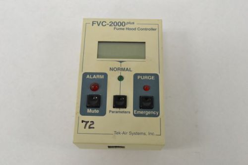 TEK-AIR FVC-2000 PLUS FUME HOOD FACE VELOCITY CONTROLLER B223907
