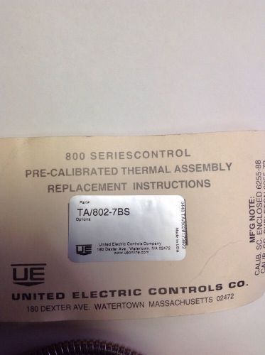 United Electric Pre-calibrated Thermal Assembly TA/802-7BS