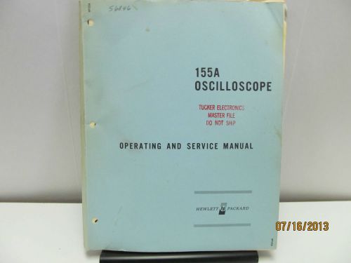 HP 155A Manual, Oscilloscope..Operating &amp; Service (5/66)