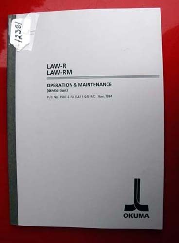 Okuma law-r law-rm operation &amp; maint manual: 3587-e-r3 (le11-048-r4) (inv.12381) for sale
