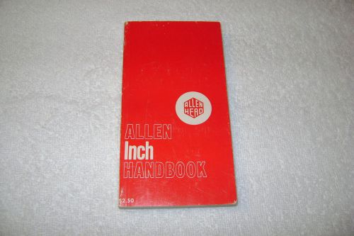 Allen hex socket screw handbook  allen head  metric / inch  1979  free shipping for sale