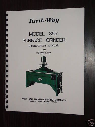 Kwik Way 855 Surface Grinder Operators Manual